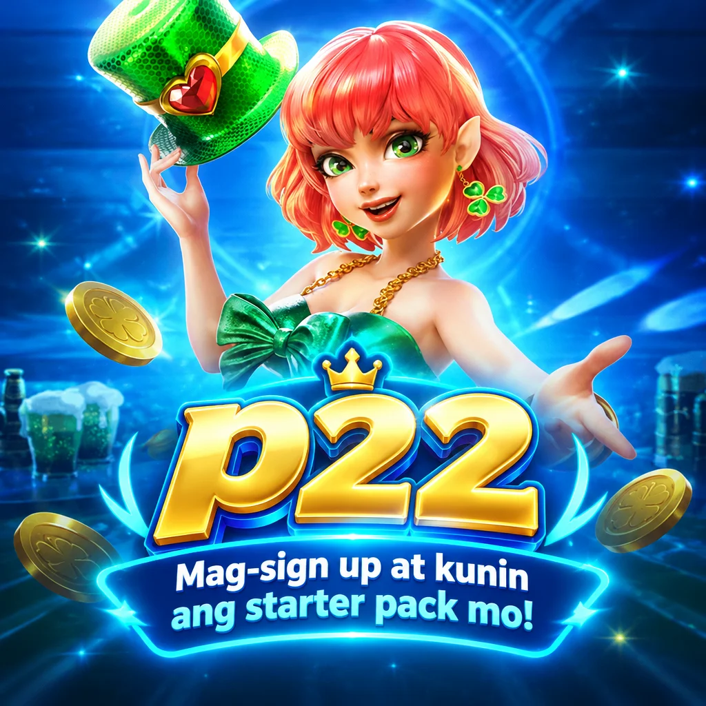 p22 · Mag-sign up at kunin ang starter pack mo!